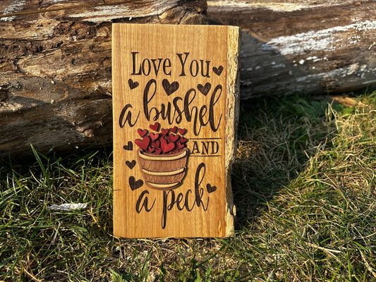 Bushel & A Peck Sign